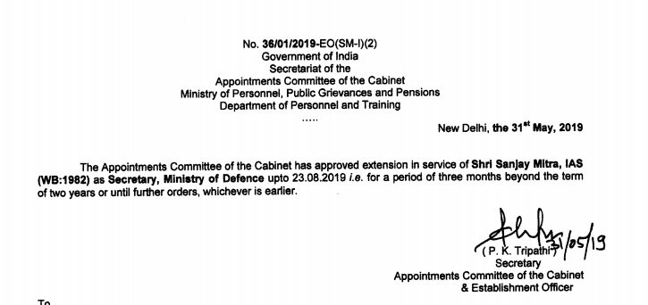 Sanjay Mitra to continue as Defence Secretary till 23 August, a three month extension over his two year term at the top post.
