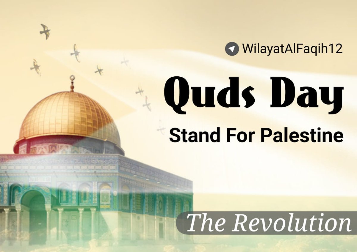 #QudsDay Stand For #Palestine 

#DeathtoIsrael #DeathtoAmerica #DeathToAaleSaud #AlQuds #QudsDay2019 #FreePalestine #QudsCapitalOfPalestine 

📱 Telegram.me/WilayatAlFaqih…