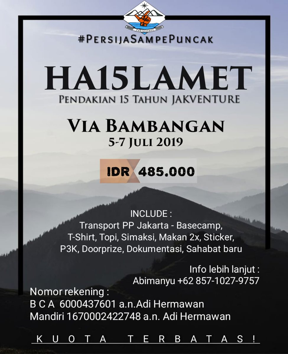 Skuylahh, langsung daftar aja biar bisa bareng dari jakarta. Emang gak kangen bercanda bareng kita nih?😁😁😁 
#PersijaSampePuncak
#15thJakventure
#HA15LAMET