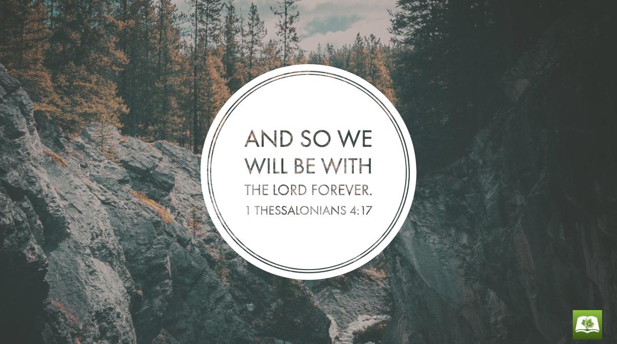 OliveTreeBible's tweet photo. Verse of the Day: After that, we who are still alive and are left will be caught up together with them in the clouds to meet the Lord in the air. And so we will be with the Lord forever. — 1 Thessalonians 4:17, Read more ➡️https://t.co/Azw6mqVO6P https://t.co/x0AuPgauer