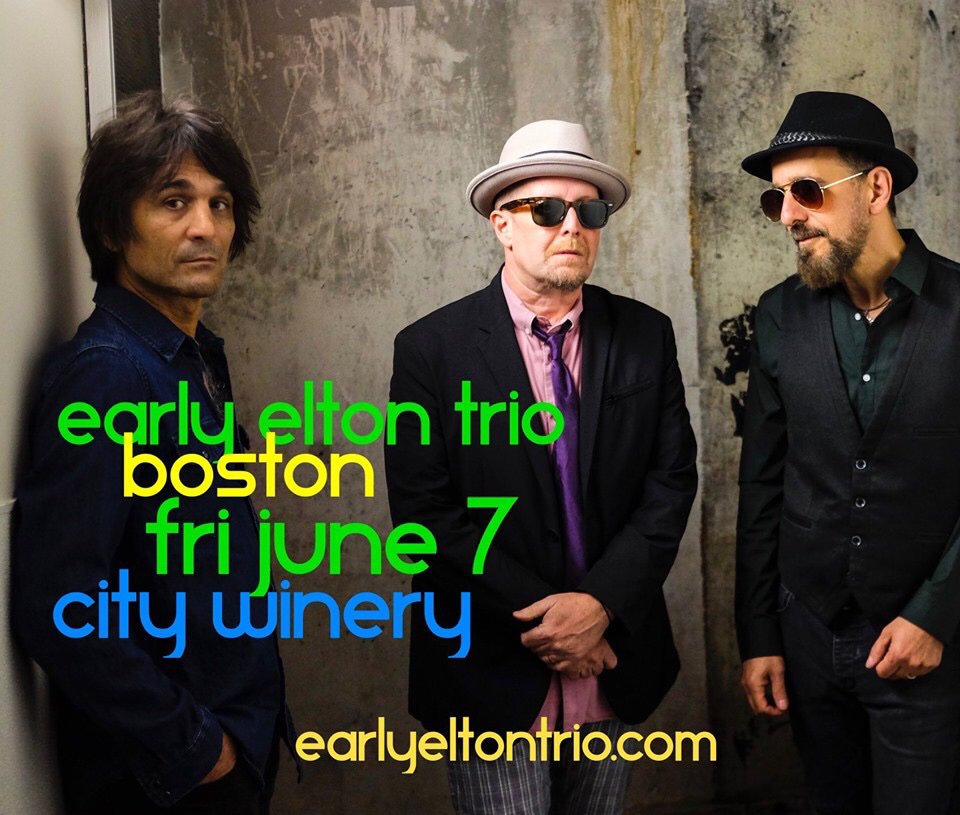 Early Elton Trio returns to Boston. Some good seats available! Info; tinyurl.com/yyvjbkn8