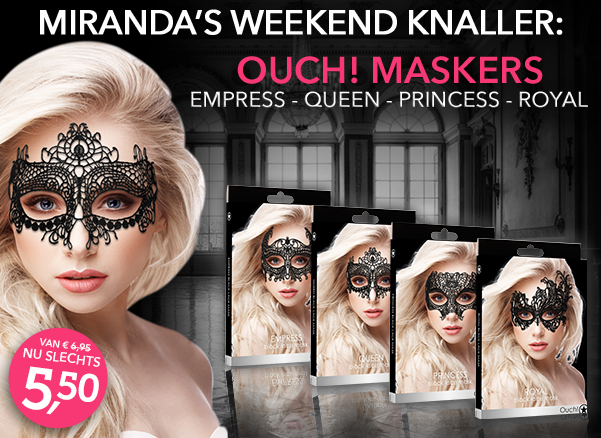 Miranda_NL's tweet photo. Heb je binnenkort een party? 💋

Dan is de weekend knaller wat voor jou! Dit weekend bestel je de Ouch! Maskers Empress, Queen, Princess of Royal voor slechts €5,50.
De actie is web only en geldig t/m aanstaande zondag 22.00 uur. check: https://t.co/xMCmZYJ0tD https://t.co/NfNdi3LI1q