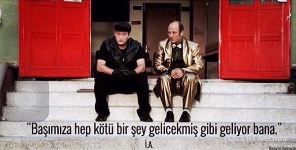 CryptoWolfManTR's tweet photo. "Başımıza hep kötü bir şey gelecekmiş gibi geliyor bana." (Leyla ile Mecnun) https://t.co/YJiw9oAPsh
