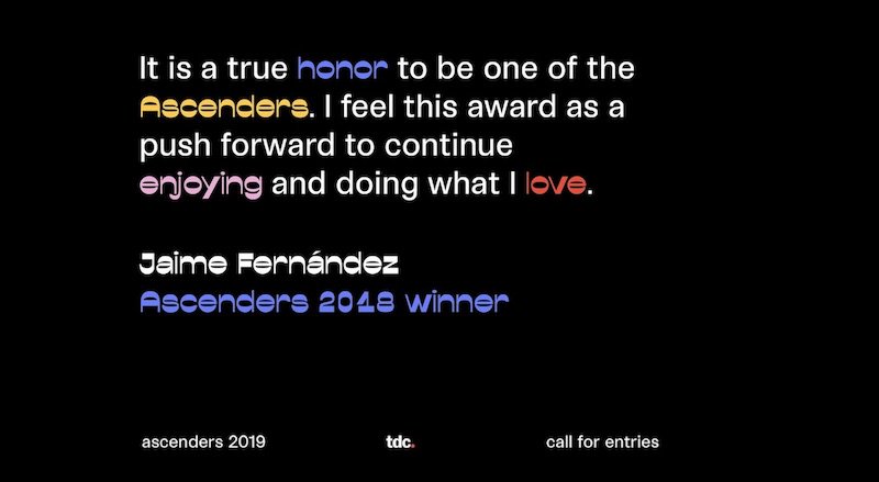 typedirectors's tweet photo. What does it mean to be honored as one of the #Ascenders2019 -- the competition for type-oriented designers 35 years and younger? Here is what @tatafriends #Madrid says. Enter by June 15: https://t.co/CpVBYXdD3K https://t.co/3feYiiRSRA