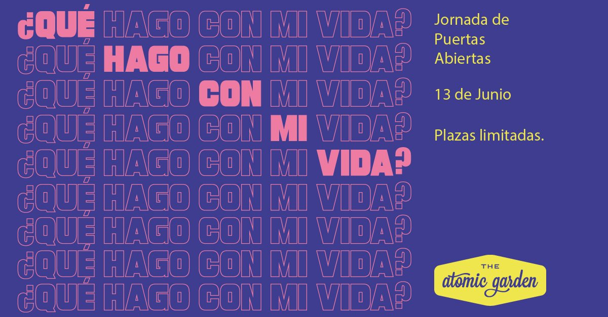 The Atomic Garden (@escuelatag) on Twitter photo ¡No te pierdas la última jornada de puertas abiertas de TAG para este curso! '¿Qué hago con mi vida?' Los participantes podrán optar a una beca valorada en 3.700 euros en formación de la escuela.
¿A qué esperas para apuntarte? Escríbenos a voy@escuelatag.com ¡No te pierdas la última jornada de puertas abiertas de TAG para este curso! '¿Qué hago con mi vida?' Los participantes podrán optar a una beca valorada en 3.700 euros en formación de la escuela.
¿A qué esperas para apuntarte? Escríbenos a voy@escuelatag.com