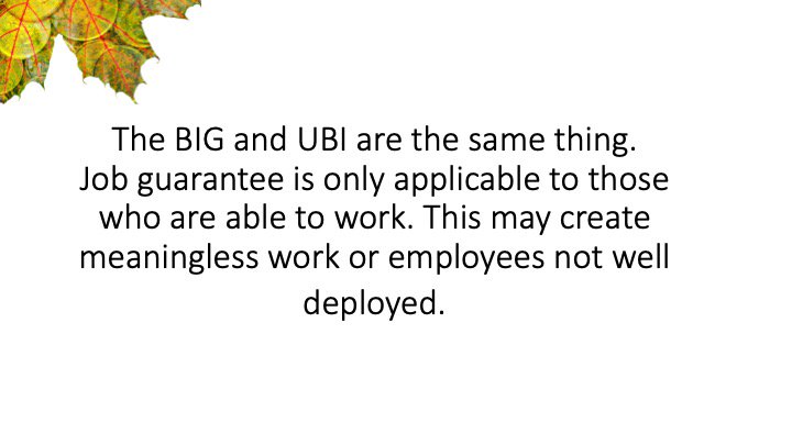 OBrien_IPH's tweet photo. "What's the difference between #basicincome guarantee, universal basic income, and a job guarantee?" #makeitbigab https://t.co/t1OJuoFTvz