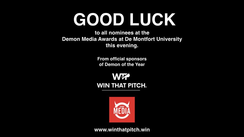 <a href="/WinThatPitch/">WinThatPitch</a> are proud to be the official <a href="/demonmedia/">Demon Media</a> sponsor for #DemonOfTheYear at <a href="/dmuleicester/">dmuleicester</a> - good luck to all the nominees this evening! #winthatpitch #DMA2019