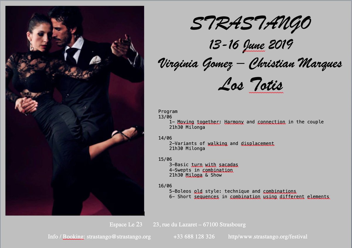 strastango's tweet image. Brendle Jean Marc @strastango  1 min
Tango Festival 13 - 16 June in Strasbourg - FRANCE with Los Totis  (Christian Marquez y Virginia Gomez) 6 workshops, 3 Milonga.
Enjoy !!!