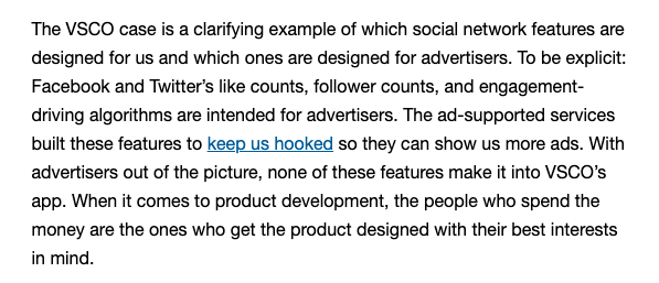 This week's newsletter: A look at what a social network without ads looks like. 

Spoiler: No like counts, no follower counts, no engagement-driving algorithm, no obsession with "time on site."

A look at VSCO, a camera app w/ 2+ million paying members:
 
link.buzzfeed.com/view/5ba89e232…