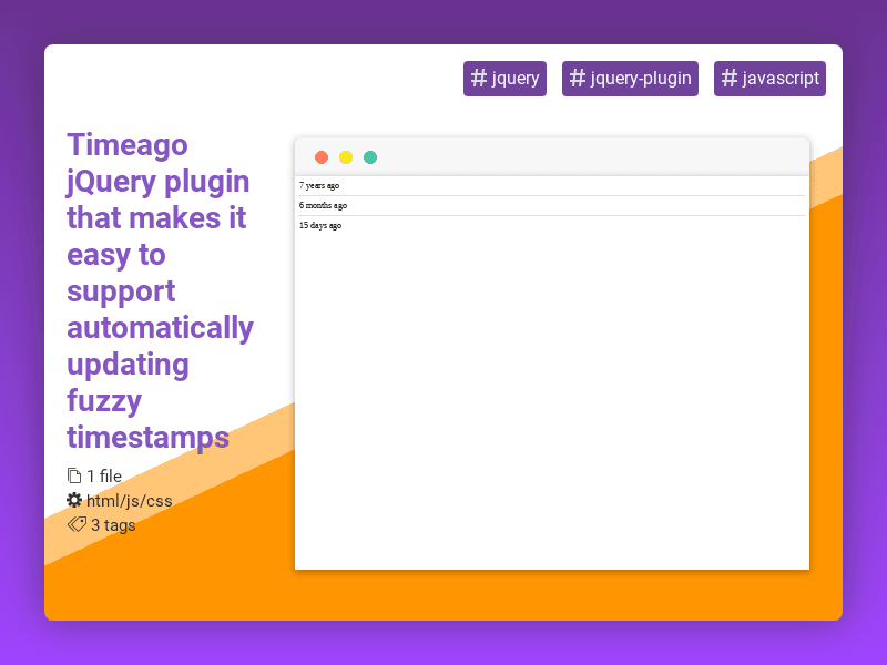 CodeRatings's tweet image. Timeago jQuery plugin that makes it easy to support automatically updating fuzzy timestamps #jquery #jqueryplugin #javascript #coderatings coderatings.io/snippet/73