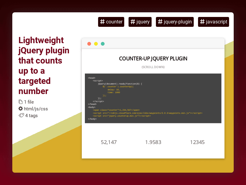 CodeRatings's tweet image. Lightweight jQuery plugin that counts up to a targeted number #counter #jquery #jqueryplugin #javascript #coderatings coderatings.io/snippet/72