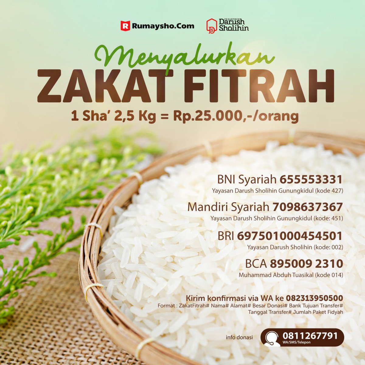 M Abduh Tuasikal On Twitter Bagi Anda Yang Kesulitan Menyalurkan Zakat Fitrah Darushsholihin Menyalurkan Dalam Bentuk Beras Silakan Manfaatkan Rekening Dalam Flyer Ini Moga Bawa Berkah Https T Co 4xelvgwiev