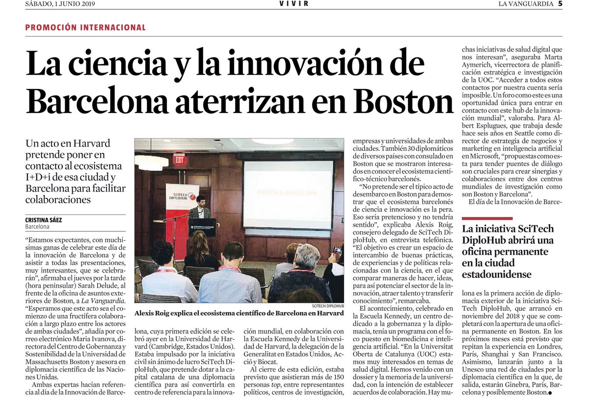 🗞️ Honored &amp; grateful to be featured today in <a href="/LaVanguardia/">La Vanguardia</a>'s🚦for <a href="/SciTechDiploHub/">SciTech DiploHub</a>'s leading role positioning Barcelona as a key #science &amp; #technology player around the globe.

More destinations and thrilling initiatives soon! Stay tuned! 🚀

#BIDBoston2019 #ScienceDiplomacy