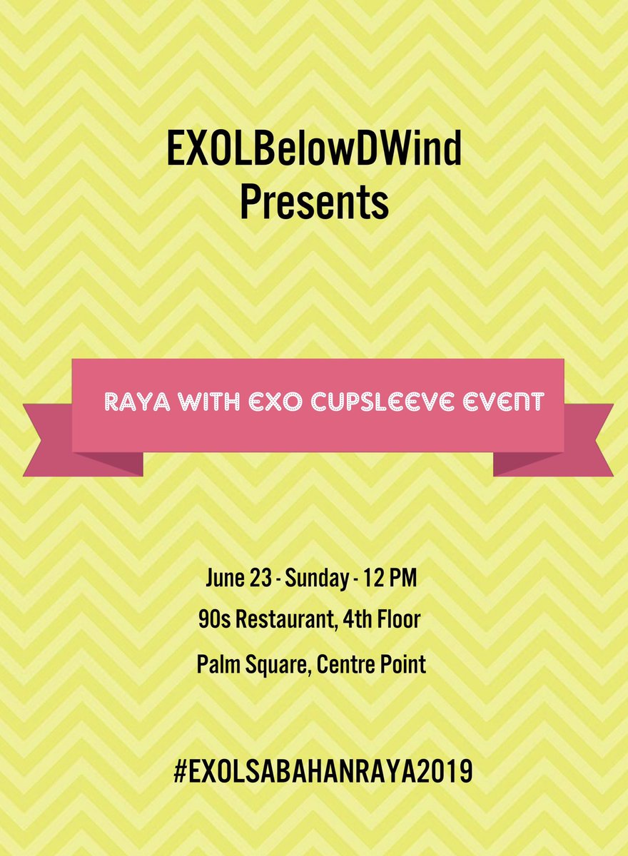 EXOLBelowDWind's tweet photo. [Event Notice] 
Hi EXO-Ls!
As promised, our team has arranged an event to distribute the CS from our BBH event!
We invite you to join us to celebrate raya with us!
Further details will be released soon!
Hit us up on any questions 💚
#EXOLSABAHANRAYA2019 https://t.co/nXWqWK4ffv