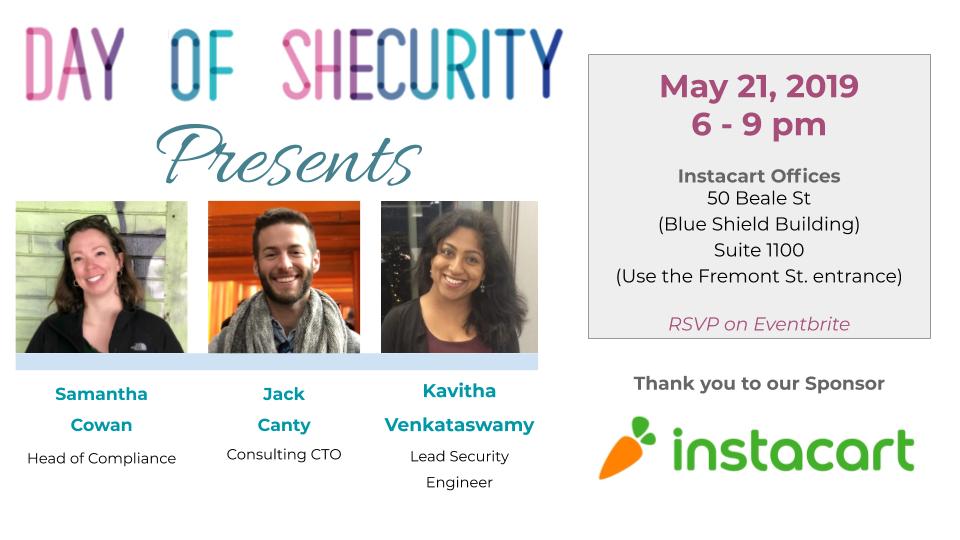 TravisM_CyberSN's tweet image. @DayOfShecurity Presents is tomorrow! Join us tomorrow (5/21) at 6:00 pm at @Instacart 's HQ.

This a great opportunity to network and get involved in a group that is advancing the cause of #diversity and #inclusion in our cybersecurity community. 

eventbrite.com/e/day-of-shecu…