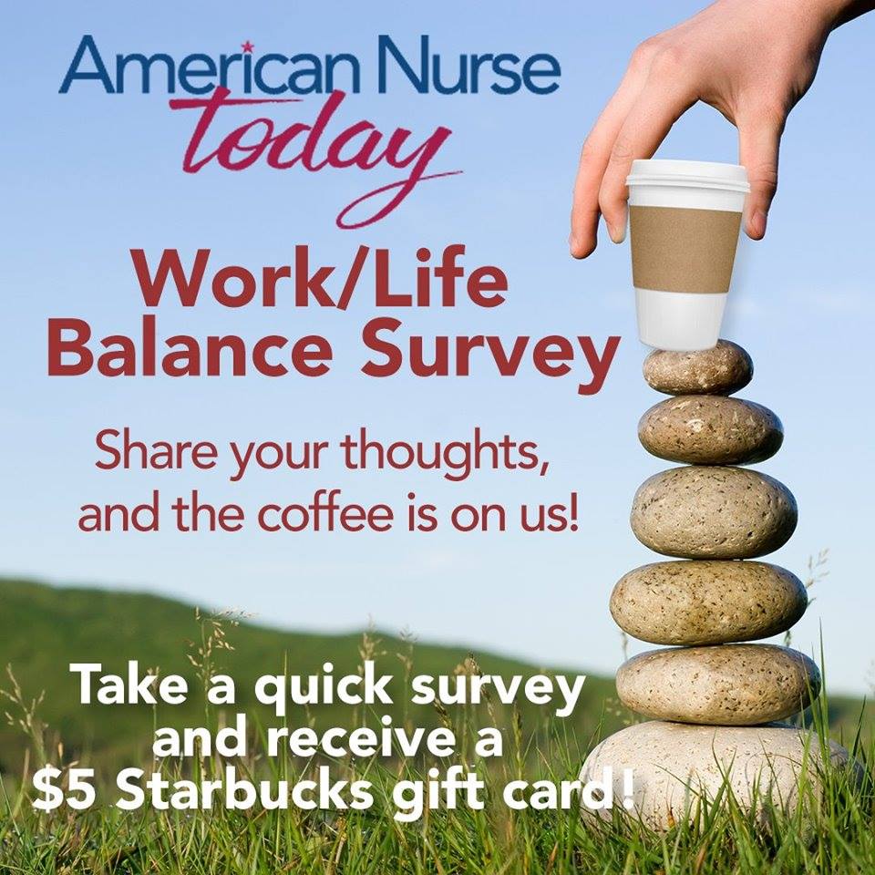 Nurses, take our work/life balance survey and your next cup of coffee may be on us! You will also have the opportunity to enter our drawing to win a $500 Visa gift card: ht.ly/Jhif30oANdB #nursing #healthcare #health