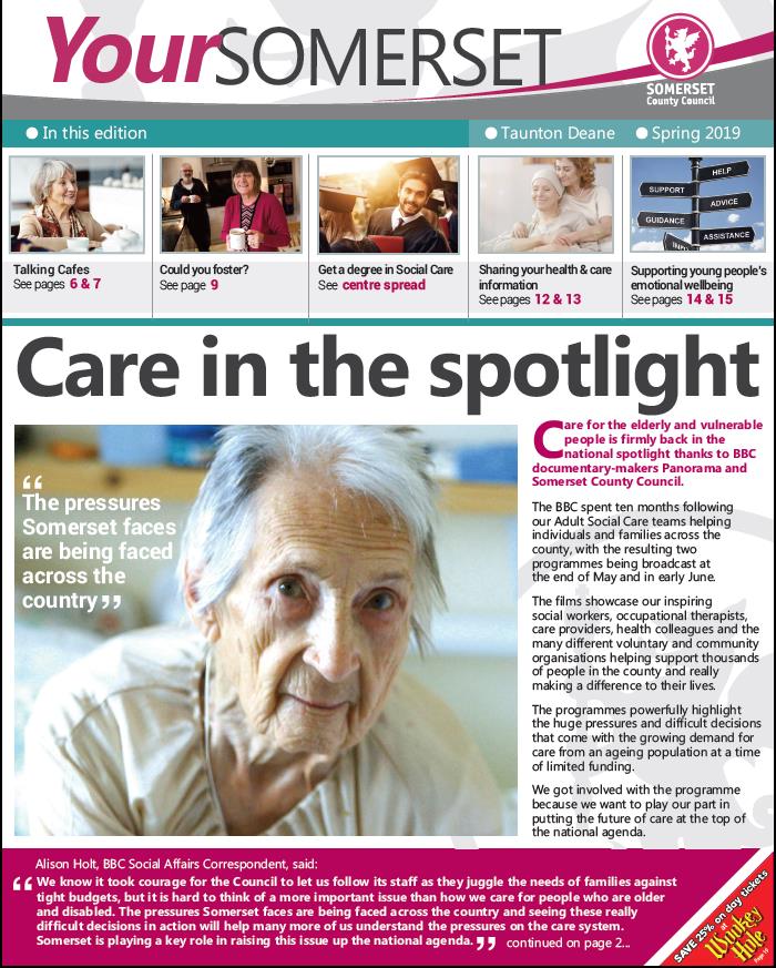 SomersetCouncil's tweet photo. Spring edition Your Somerset is hitting doorsteps. Look out for ‘Care in the Spotlight’ front page ahead of @BBCPanorama #socialcare films: 29May &amp; 5June @AlisonHoltBBC “The pressures Somerset faces are being faced across the country” @1adass @LGAcomms @nhsconfed #crisisincare https://t.co/aViMzxWePS