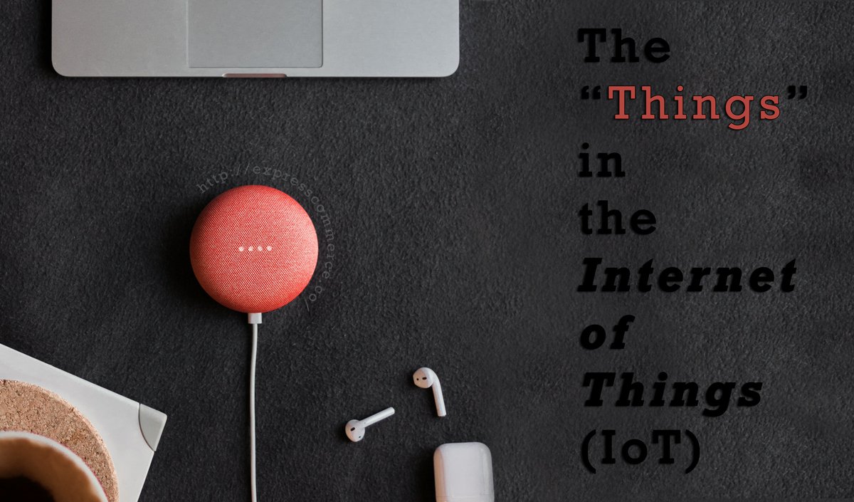 ExpressCommCo's tweet photo. "The “Things” in the Internet of Things (#IoT)." https://t.co/aEpgaJJYlb #data #wearables #smartphones #technology #cloudcomputing #dataprotection #pipeline #network #healthcare #digital #connectivity #expresscommerce #bigdata #cloudsecurity #agriculture https://t.co/LClNyF4dlf