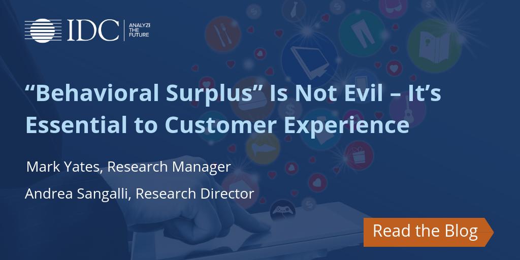 [BLOG] As the age of #CX takes hold, enterprises must do far more than collect &amp; analyze customer data to enable the improvement of their products, services, &amp; engagements. They must also tap the so-called #behavioralsurplus 👉👉buff.ly/2Emlty2 #IDCCX <a href="/andrewsangs/">Andrea Sangalli</a>