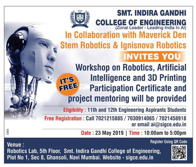 WeMaverick's tweet photo. FREE Workshop on Robotics, Artificial Intelligence &amp; 3D Printing.
Call: 7021215885/ 7030914065/ 7021458918
 Email: ai@sigce.edu.in
 HURRY UP!! Register For Free &amp; be a part of this workshop.
#Workshop #Students #Engineering #Robotics #ArtificialIntelligence #3dprinting #education https://t.co/Zw0SYUCL4d