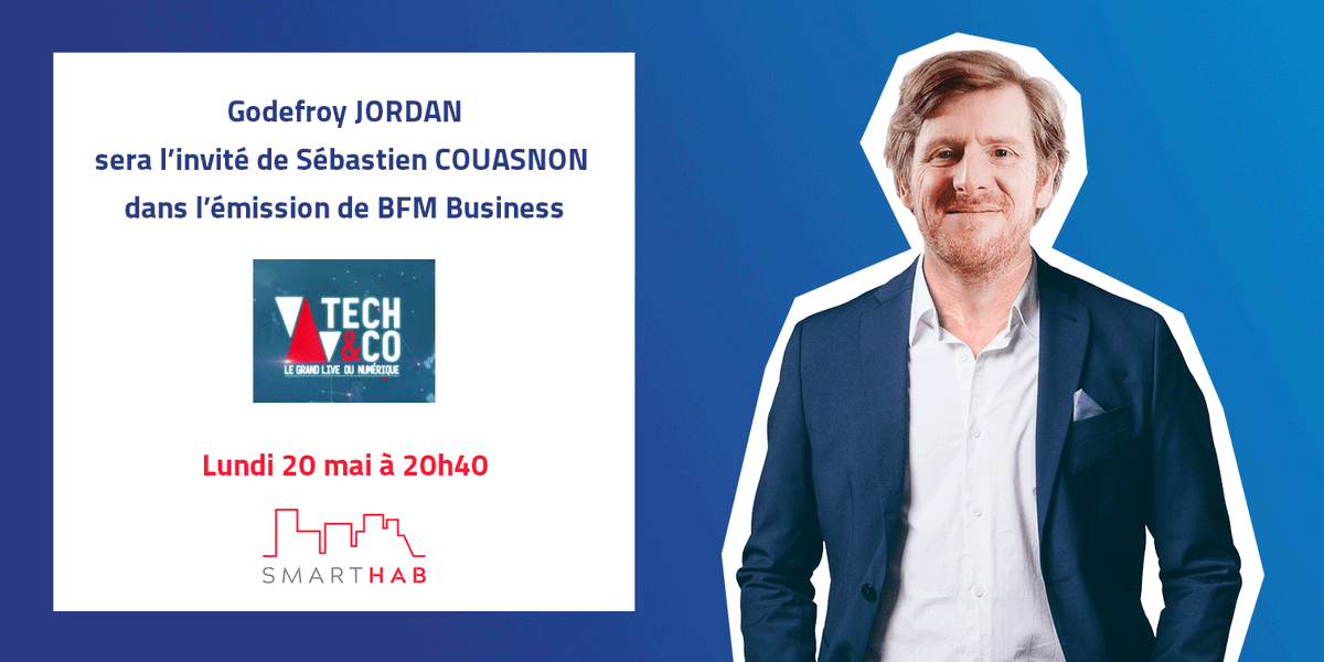 smarthab's tweet photo. 📽️ On se retrouve ce soir à 20h40 sur @bfmbusiness avec @SCouasnonBFM. On vous dit tout sur la massification du #SmartHome, l'internationalisation de #SmartHab et peut-être une annonce concernant le tertiaire 😉 #SmartOffice !
#TechImmo #TechandCo https://t.co/nlZB68xTwc