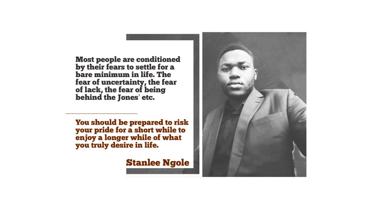 strategycabinet's tweet photo. Most people are conditioned by fear to settle for a bare minimum in life. The fear of uncertainty, the fear of lack, the fear of being behind the Jones’ etc.
You should be prepared to risk your pride for a while to enjoy a longer while of what you truly desire in life.
#coachEd https://t.co/qWP0feQ4Az