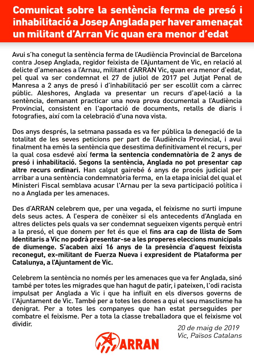 Arran_jovent's tweet photo. 🔴 COMUNICAT | Sentència ferma de 2 anys de presó i inhabilitació per Josep Anglada per haver amenaçat un militant d'@arran_vic quan era menor d'edat. Anglada queda exclós les eleccions municipals del #26M. https://t.co/tUOCkS70wA