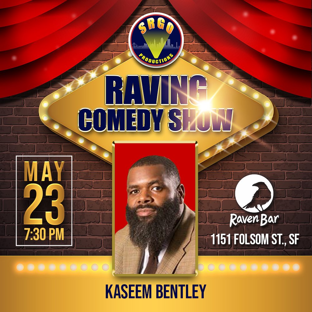 SRGOProductions's tweet photo. Catch @kaseembentley at @ravenbarsf for the Raving Comedy Show. Get your tickets here: https://t.co/3alymALm3N #srgoproductions #standupcomedy #ravenbarsf #comedy #sf #soma #nightout #eventbrite #bayareareporter https://t.co/dCBoW7UVKi