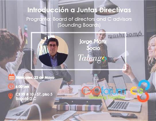TalengoINT's tweet photo. El próximo 22 de mayo @JorgeMatizTLG, socio director de Talengo en Colombia, participa en el encuentro 'Introducción a Juntas Directivas' organizado por @CxOforum_LA en Bogotá #TalengoBoards
Más información e inscripciones 👉https://t.co/KIoiMRvrv8 https://t.co/pVeOFpwPkG