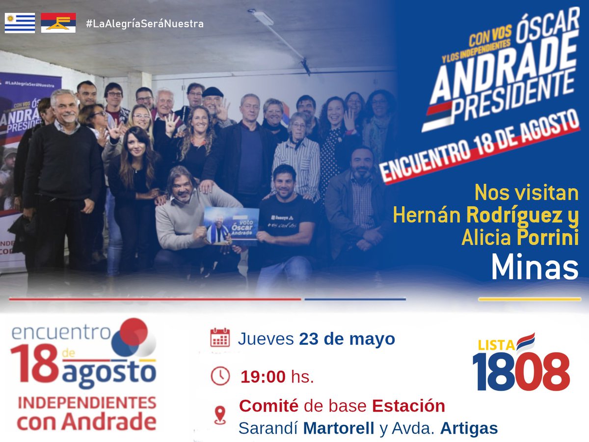 encuentro1808's tweet photo. #Andrade2019 
Este jueves en Minas, la 1808 se mueve.
Independientes con Andrade. #AndradePresidente 
🗓️ Jueves  23 de mayo
⏲️19.00hs.
📍 Comité Estación (Martorell y Artigas)
🗣️Vamos por el #4FA🔴🔵⚪
#LaAlegríaSeráNuestra https://t.co/LOBf3TtiWO