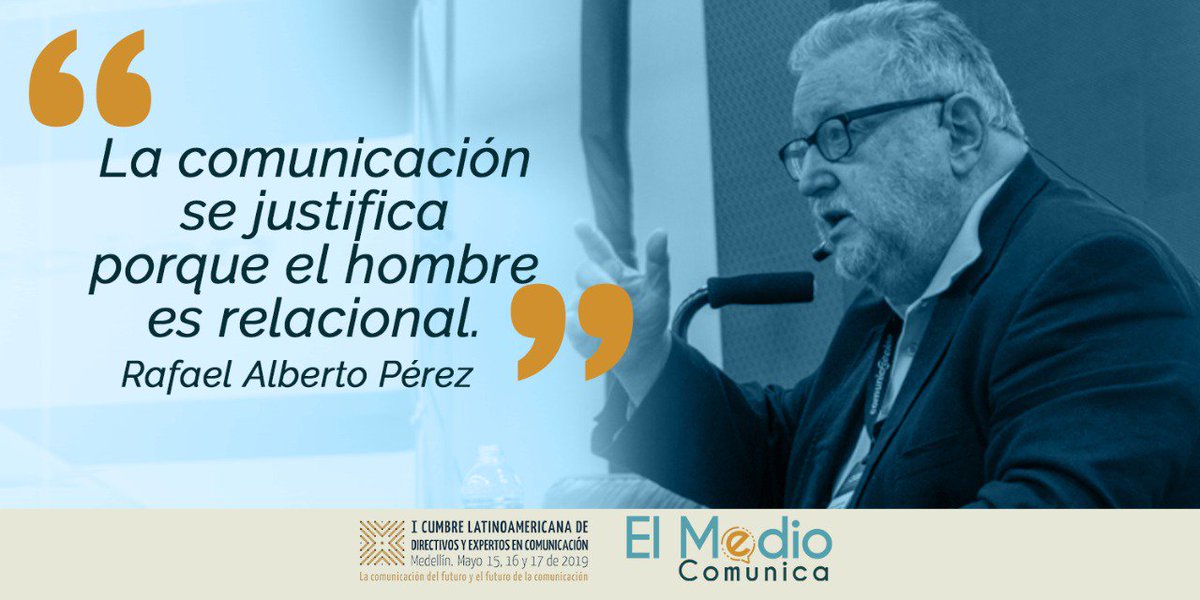 ElMedioComunica's tweet photo. "La comunicación se justifica porque el hombre es relacional" @DircomLa #MomentosElMedio #FrasesDircom  #comunicaciones #Desarrollo #Medellín #Colombia #Latinoamerica #Estrategia https://t.co/LOjxuzFmw0