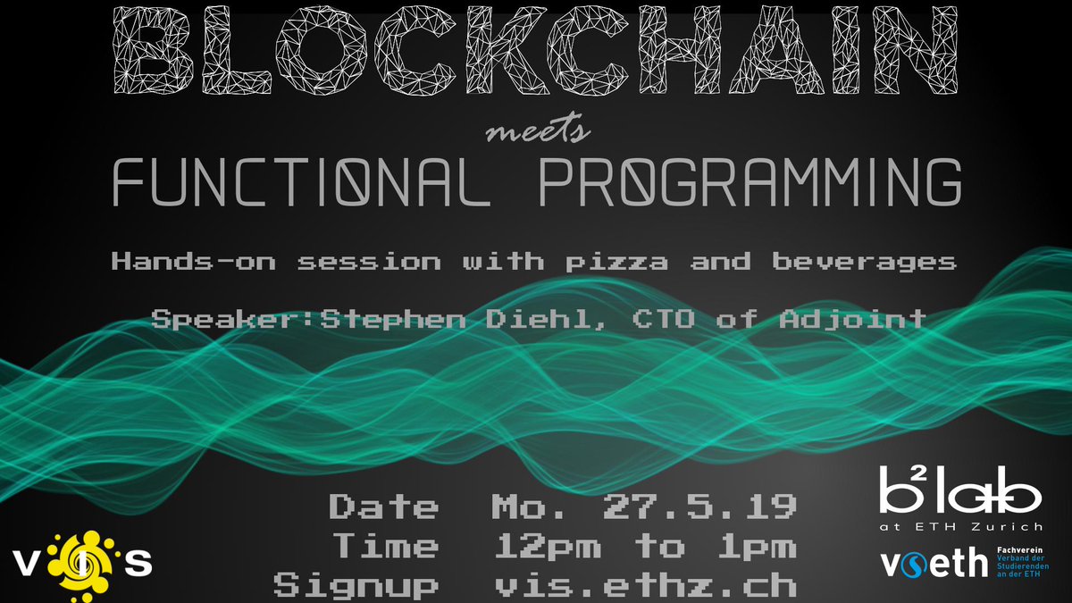 b2_lab's tweet photo. Come join us at @ETH_en Main Building on May 27th for a lunch and learn session with @smdiehl! #blockchain #uplink https://t.co/0XTyIEiGJG
