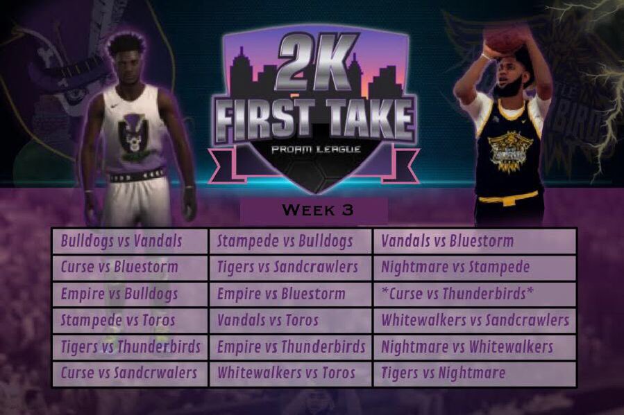 Week 3 Schedule 

<a href="/TheeJoeVegas/">Joe Vegas II 𝖎𝕭𝖆𝖑𝖑 Vegas</a> <a href="/TheProcess_Live/">Process</a> @jethro_fro @ElzgamingENT <a href="/QuitSellin_/">Quit Sellin’ Magazine</a> <a href="/WalkOnWarriors/">⚠️ Walk-On Warriors</a> <a href="/Big_Brudda_PURP/">Coach Purp</a> @2KHUNTSEARCH
