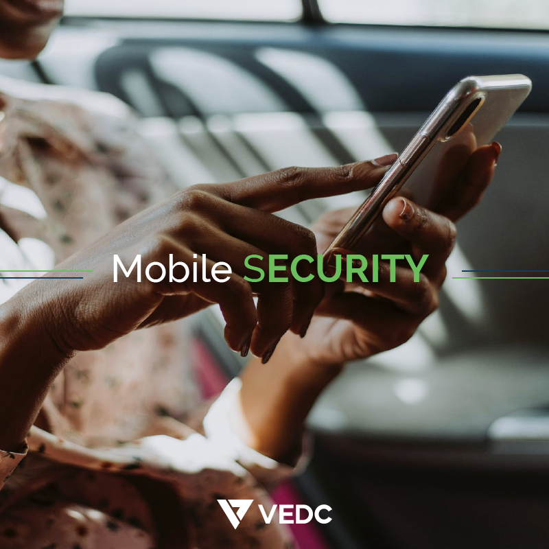 VEDC_business's tweet photo. The need to secure these multipurpose mobile devices and platforms becomes more apparent and significant. The sensitivity of customer, business and personal information demands robust organizational policies and vigilant attitude towards mobile security.

#VEDCTips https://t.co/1lIDNBzDne