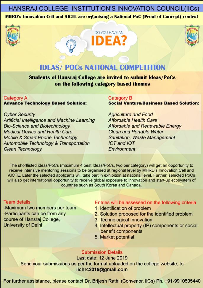Students of Hansraj College are invited to submit Ideas/POCs on the following Category based theme👇
Last Date - 12 June, 2019

hansrajcollege.ac.in/announcements.…

#IDEAS_POCs_Nationalcompetition 
@HRDMinistry @DrRamahrc @PrakashJavdekar @dr_satyapal @MIB_India #AICTE #MHRD #HRCDU2019