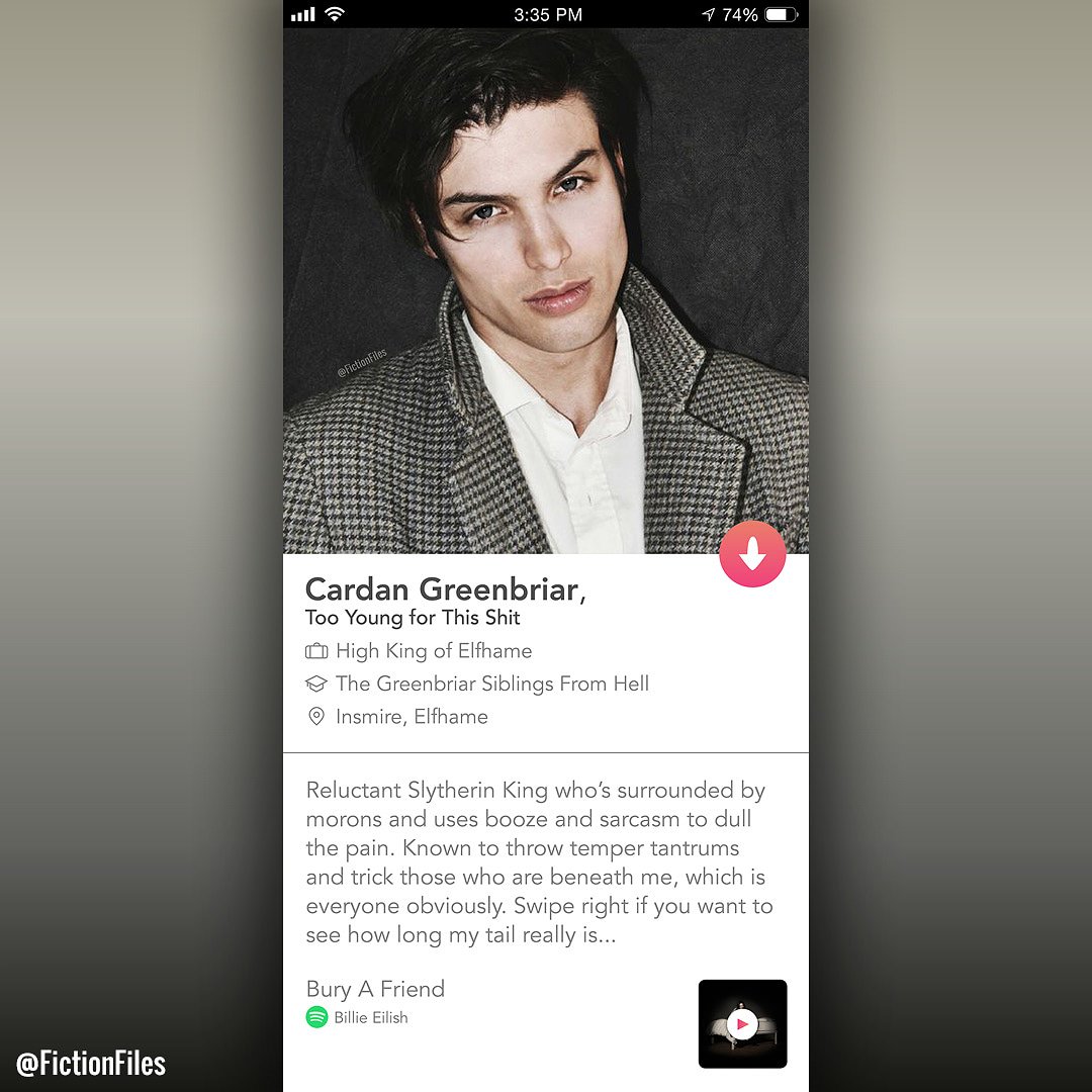 FictionFiles's tweet photo. Cardan on Tinder: Jude, EW GROSS DON’T BOTHER. SWIPE LEFT PEASANT.

Also Cardan on Tinder: Jude, EW GROSS...*Swipes right* 

*Creates ten more new accounts so he can keep swiping right*

@IncorrectCruelP can you verify? https://t.co/HgP7w7RDz4