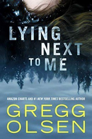 KatD59's tweet photo. #LyingNextToMe by @GreggOlsen. Great new thriller by a master. #amreading #booklover #bookdragon #cantputitdown #bookreview #NetGalley https://t.co/qiBrY9ndHi https://t.co/BjXgOOiJ5K