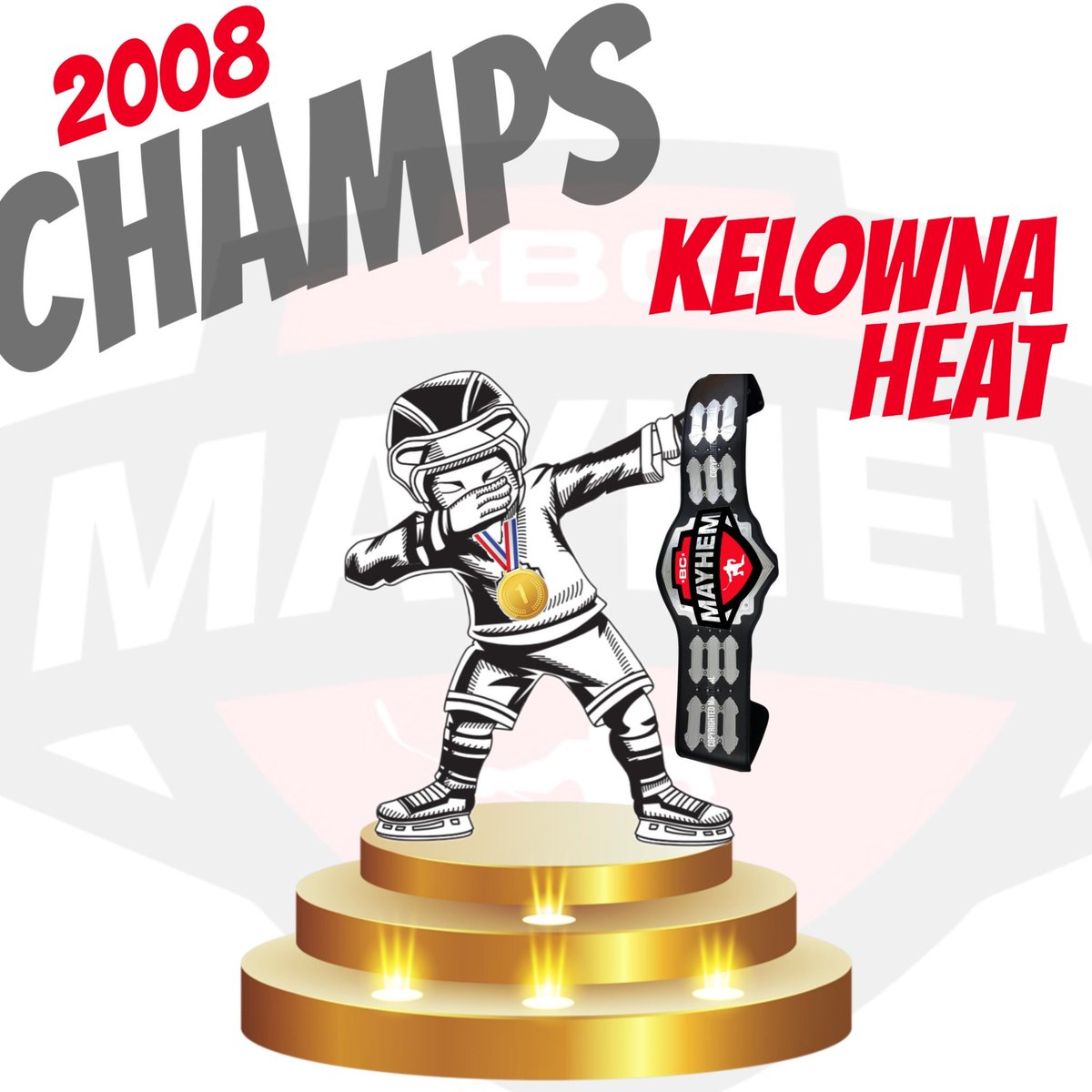 The 2008 Kelowna Heat are our final division champions. They had an unbelievable tournament and they take the final Championship Belt at the #bcmayhem