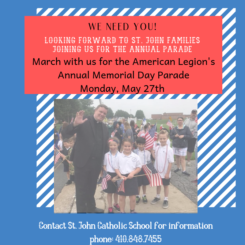 SJSwestminster's tweet image. St. John families will once again participate in the American Legion's Annual Memorial Day Parade, Monday, May 27th. St. John families wishing to join us, call St. John Catholic School: 410.848-7455. 

#memorialdayweekend #redwhiteandblue #memorialday