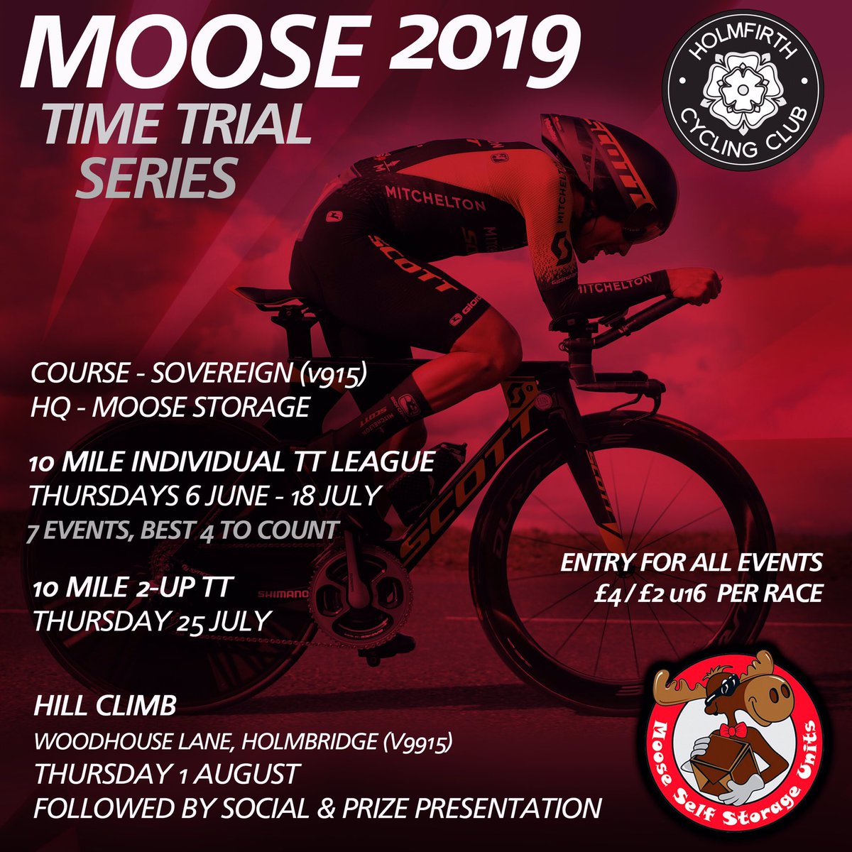 The Moose Time Trial Series is back and bigger than ever for 2019! 
Starting Thursday 6th June and running for 9 weeks until 1st August.
The series has been extended to include a series of 7 weekly 10 mile time trials, followed by a 2-up 10 and a hill climb.