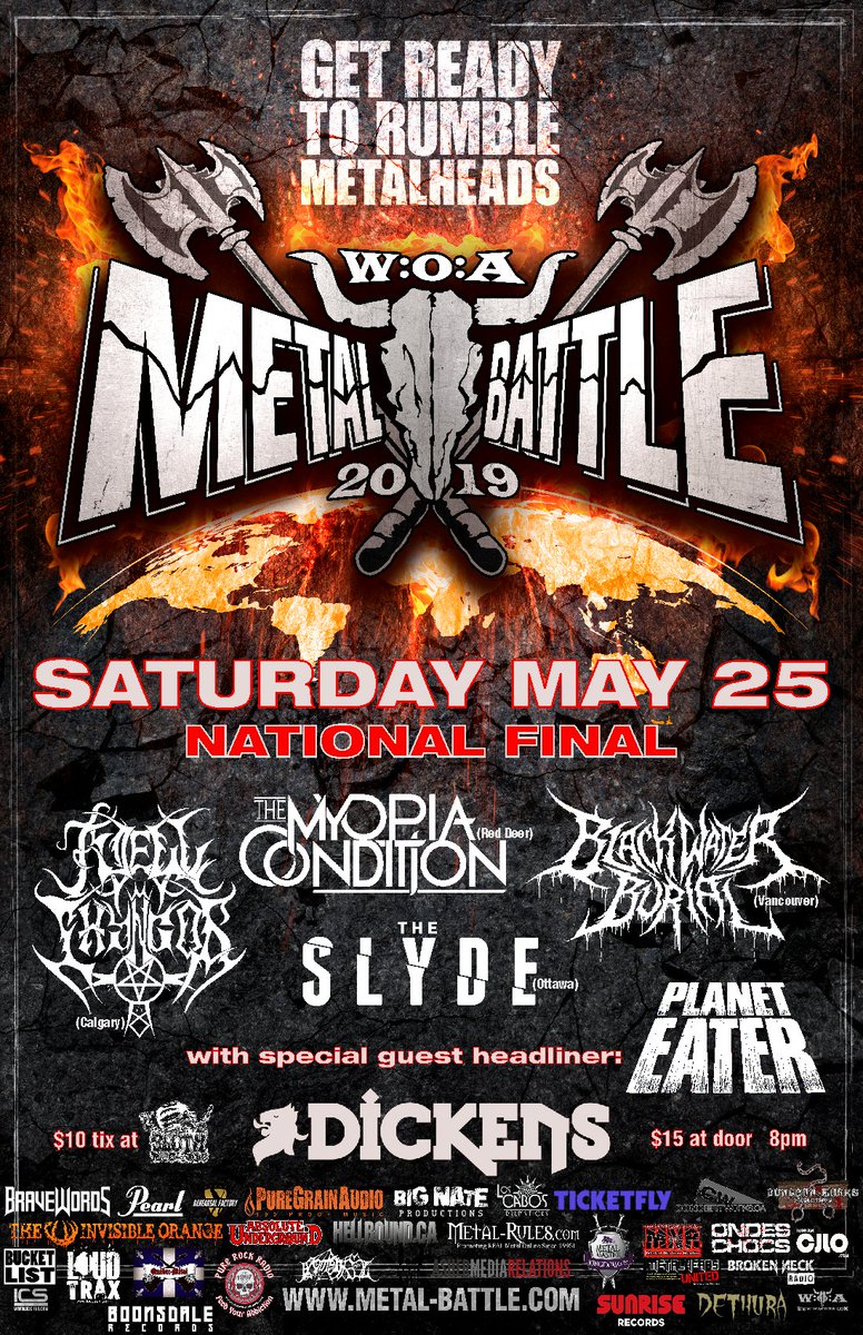 May 25 <a href="/MetalBattleCAN/">Metal Batttle Canada</a> National Final w/ Blackwater Burial (Vancouver), Fjell Thyngor (Calgary), The Myopia Condition (Red Deer) &amp; The Slyde (Toronto), w/ guest headliner Planet Eater! $10 advance tickets @DickensYYC <a href="/slothrecords/">Sloth Records</a> &amp; online: facebook.com/events/7530999… #yyc #yycmetal