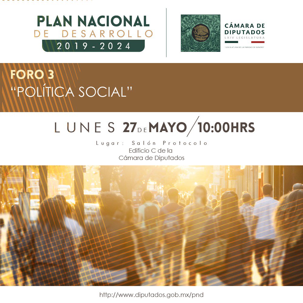 Mx_Diputados's tweet photo. 📌 Continúan los #ForosPND para el análisis del Plan Nacional de Desarrollo 2019-2024. 🗣📄
Mañana 27 de mayo 🕚 10:00 horas, el foro 3: Política Social.
ℹ https://t.co/Zy8kjpf19y https://t.co/AxotYHETM4