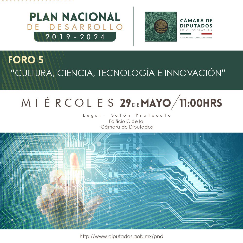 Mx_Diputados's tweet photo. 📌 Continúan los #ForosPND para el análisis del Plan Nacional de Desarrollo 2019-2024. 🗣📄
Hoy 🕚 11:00 horas, el foro 5: Cultura, Ciencia, Tecnología e Innovación.
ℹ https://t.co/Zy8kjpf19y https://t.co/8Xz4Oxe0Ed