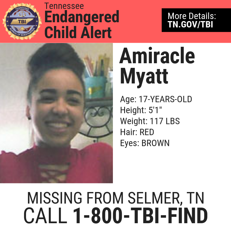 TBInvestigation's tweet photo. ENDANGERED CHILD ALERT: We need your help locating 17-year-old Amiracle Myatt. She was last seen in Selmer possibly headed toward Hardin County.  Please call 1-800-TBI-FIND with information. https://t.co/i9SWmAavnh