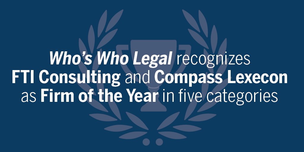 HollyPaul123's tweet photo. Pleased to announce that @FTIConsulting &amp; #CompassLexecon were named "Firm of the Year" in 5 categories at @whoswholegal's annual awards ceremony in London! Learn more about this tremendous accomplishment here: https://t.co/qDPXX9NDVS #TeamFTI https://t.co/NVE0Wt4DHv