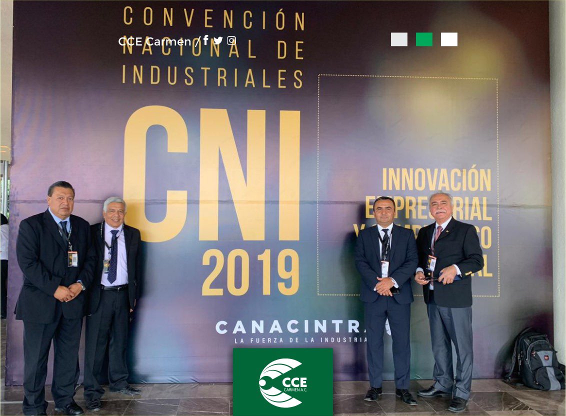 CCECarmen's tweet photo. El Presidente del #CCECarmen, Ing. Alejandro Fuentes Alvarado y empresarios carmelitas, asistieron a la Convención Nacional de Industriales 2019 en la Ciudad de México. https://t.co/UbUAkVEmm1