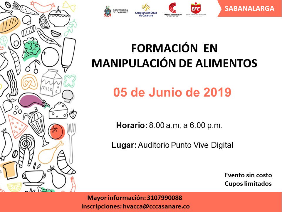 La Cámara de Comercio de Casanare invita a todos los interesados a participar de curso en manipulación de alimentos.