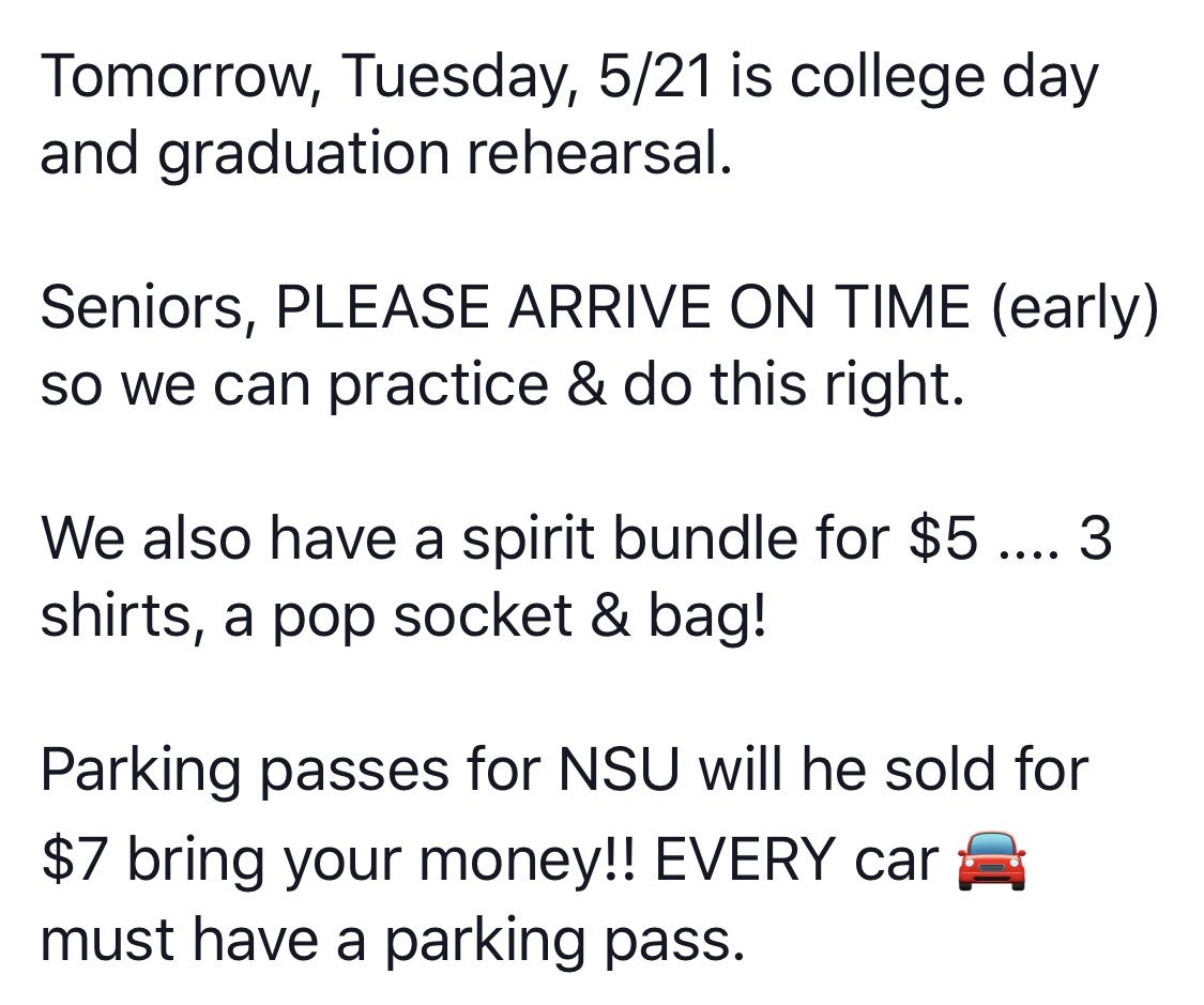 sphs_class_2019's tweet photo. Tuesday, 5/21: show us your COLLEGE SPIRIT.   Seniors, please arrive on time for rehearsal. We want to get this done right! Spirit bundles sold for $5 &amp; NSU parking passes sold for $7. Bring your money!!  @sphsactivities https://t.co/2z0yRalm0N
