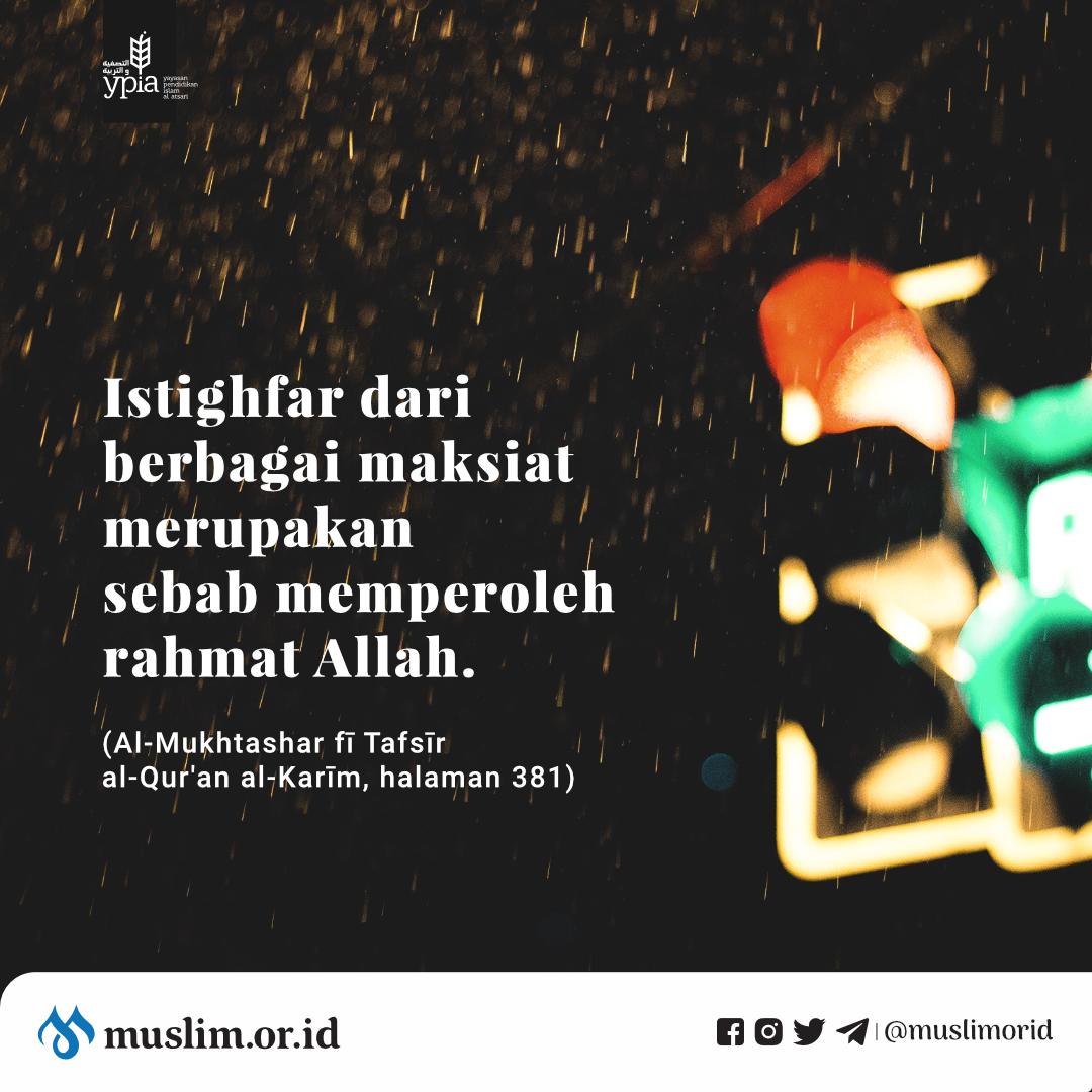 muslimorid's tweet photo. Istighfar merupakan sebab memperoleh rahmat Allah. Silakan di-retweet semoga bermanfaat. https://t.co/6tcW3YyDGJ