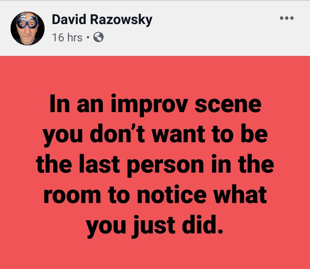 #improv #comedy #theater #acting #presence #awareness #listening